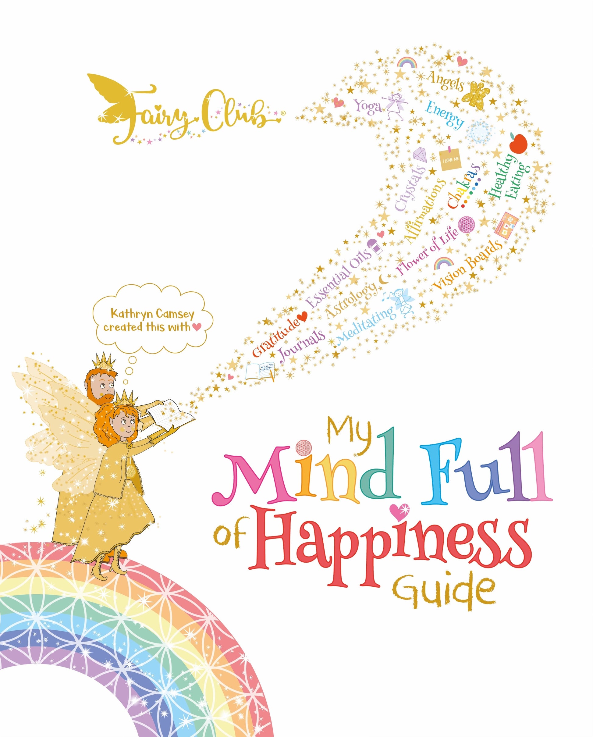 Cover of 'My Mind Full of Happiness Guide' with a fairy and rainbow design.